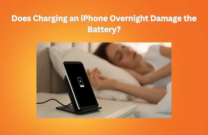 Can You Overcharge Your Iphone Battery Without Ruining It